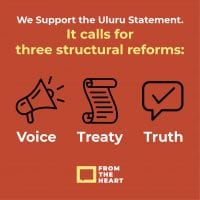 We support the Uluru Statement from the Heart